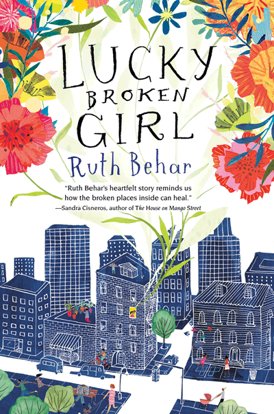 Lucky Broken Girl by ruth behar