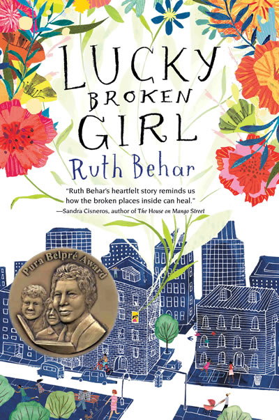 Lucky Broken Girl by author Ruth Behar